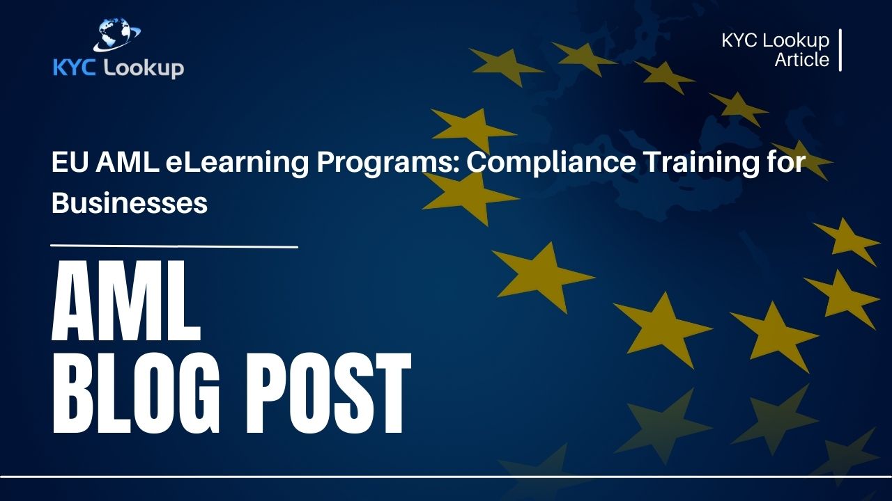 EU AML eLearning Programs Compliance Training for Businesses - KYC Lookup