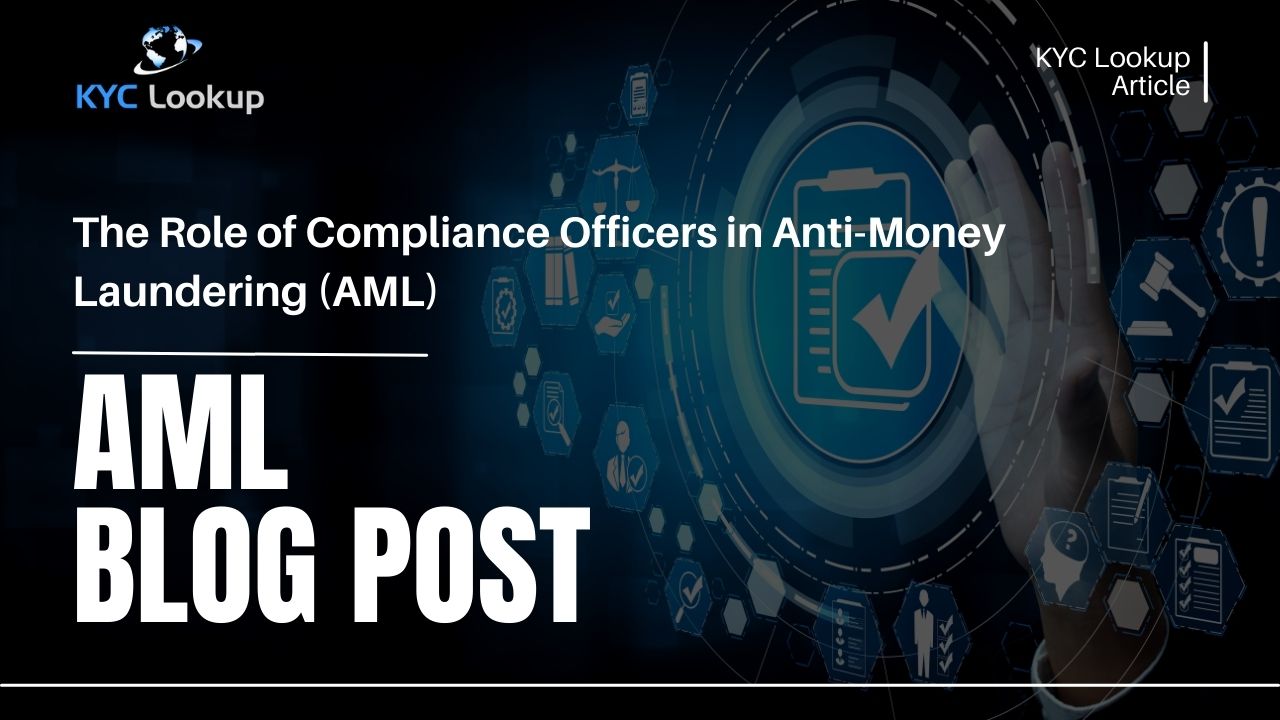 The Role of Compliance Officers in AML - Anti money laundering - Online Training