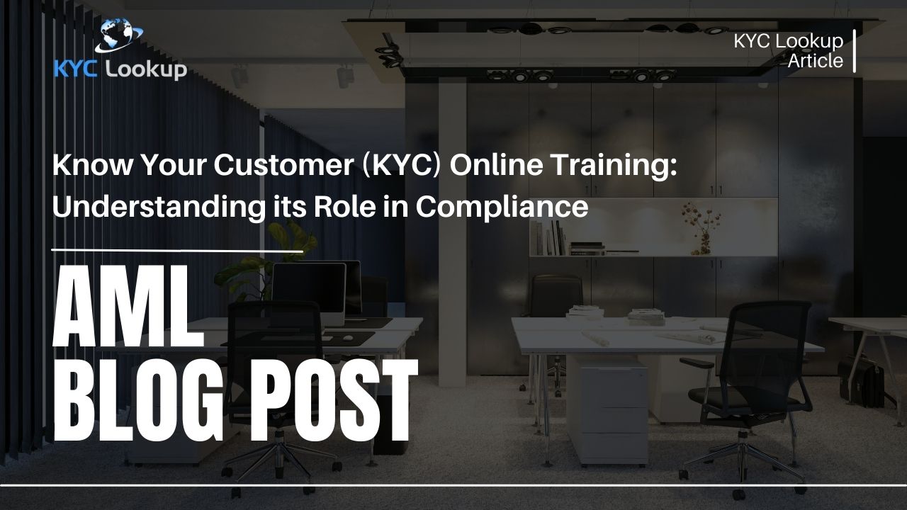 Know Your Customer (KYC) Training Understanding its Role in Compliance - Online Training