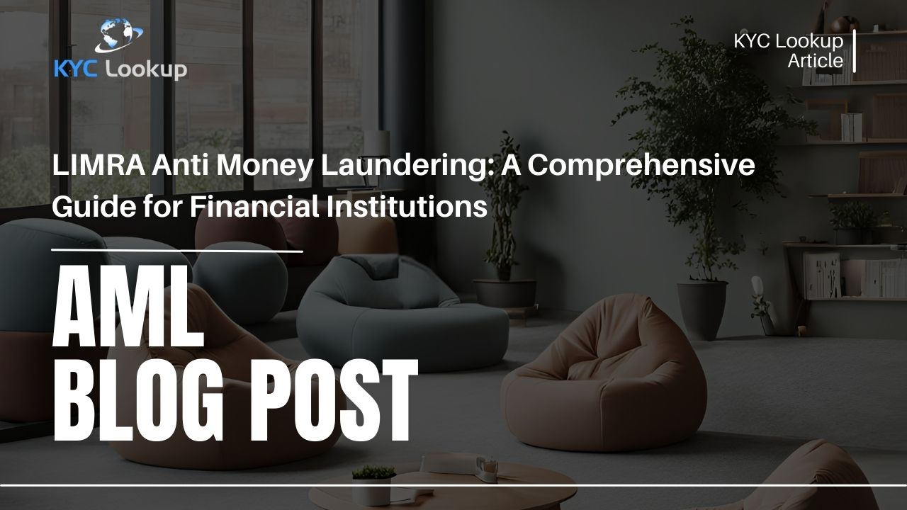 LIMRA Anti Money Laundering A Comprehensive Guide for Financial Institutions - KYC Lookup Training